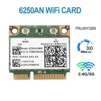 6250AN 622ANXHMW Wifi карта 300 Мбит/с 2,4 G и 5G WiFi адаптер для Lenovo/Thinkpad Advanced-N 6250