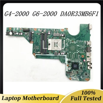 DA0R33MB6F1 Высококачественная Материнская плата Для HP Pavilion G4-2000 G6-2000 G4 G6 G7 Материнская плата ноутбука HM76 DDR3 100% Полностью Рабочая