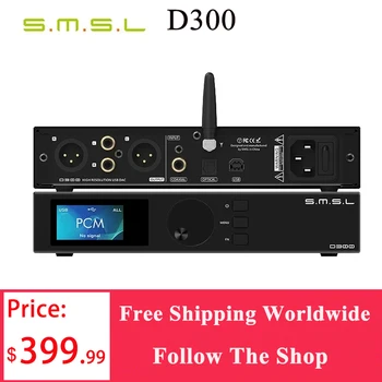 SMSL D300 Bluetooth 5,0 Декодер DAC ROHM BD34301EKV чип XMOS DSD512 PCM768KHZ LDAC Декодер с Дистанционным Управлением XLR/RCA Выходом
