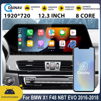 Автомобильное радио Для BMW X1 F48 NBT EVO 2016-2018 Android 12,0 Мультимедийное головное устройство с GPS, Новый Стиль, Антибликовый Экран, Carplay 4G