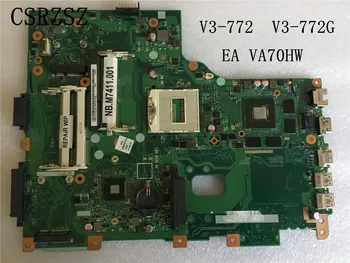 Для Acer Aspire V3-772 V3-772G Материнская плата ноутбука EA VA70HW DDR3 Протестирована на 100% нормально работает