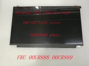 Новый ЖК-экран для Lenovo ThinkPad T570 T580 P51S P52S FHD IPS ЖК-сенсорный экран 1920*1080 40pin NV156FHM-T00 FRU 00UR888 00UR889