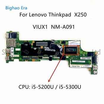 VIUX1 NM-A091 Для Lenovo Thinkpad X250 Материнская плата ноутбука с процессором Intel i3 i5 i7 DDR3 Fru: 00HT378 00HT377 00HT385 00HT387